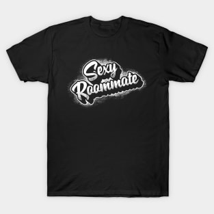 Sexy Roommate, Pawnee (White Print) T-Shirt
